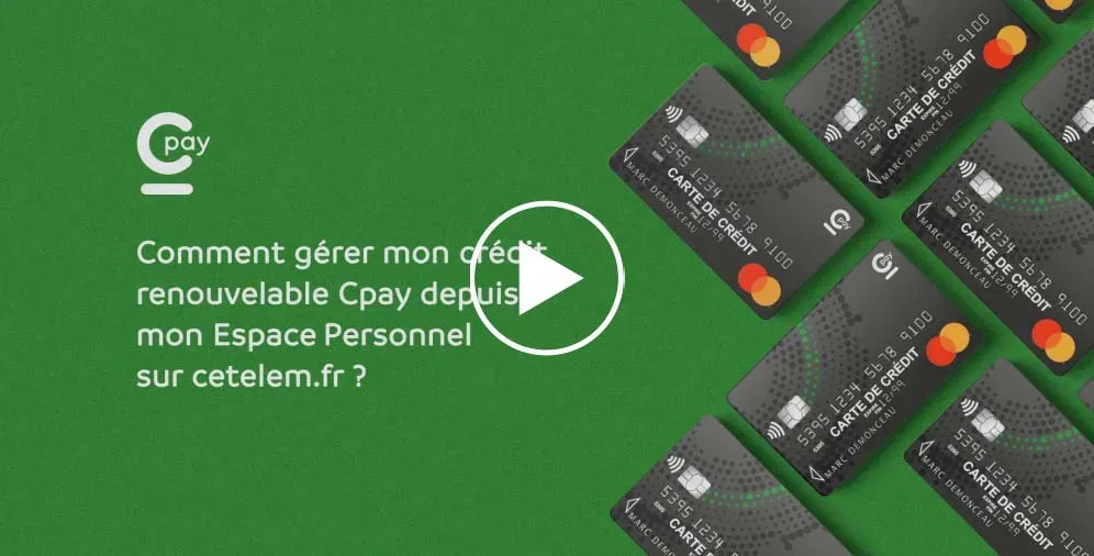 Gérer mon crédit renouvelable Cpay